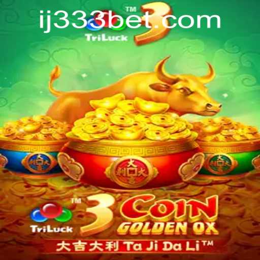 Exploring 3CoinGoldenOX: A Comprehensive Guide with 333bet PH Login