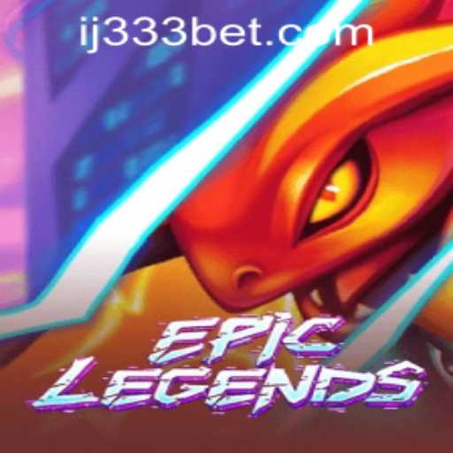 EpicLegends and 333bet PH Login: A Comprehensive Guide