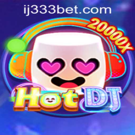 Unveiling HotDJ: Dive into the Ultimate Gaming Experience with 333bet PH