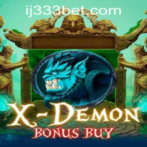 Exploring XDemonBonusBuy: A Comprehensive Guide and Insight on 333bet PH Login